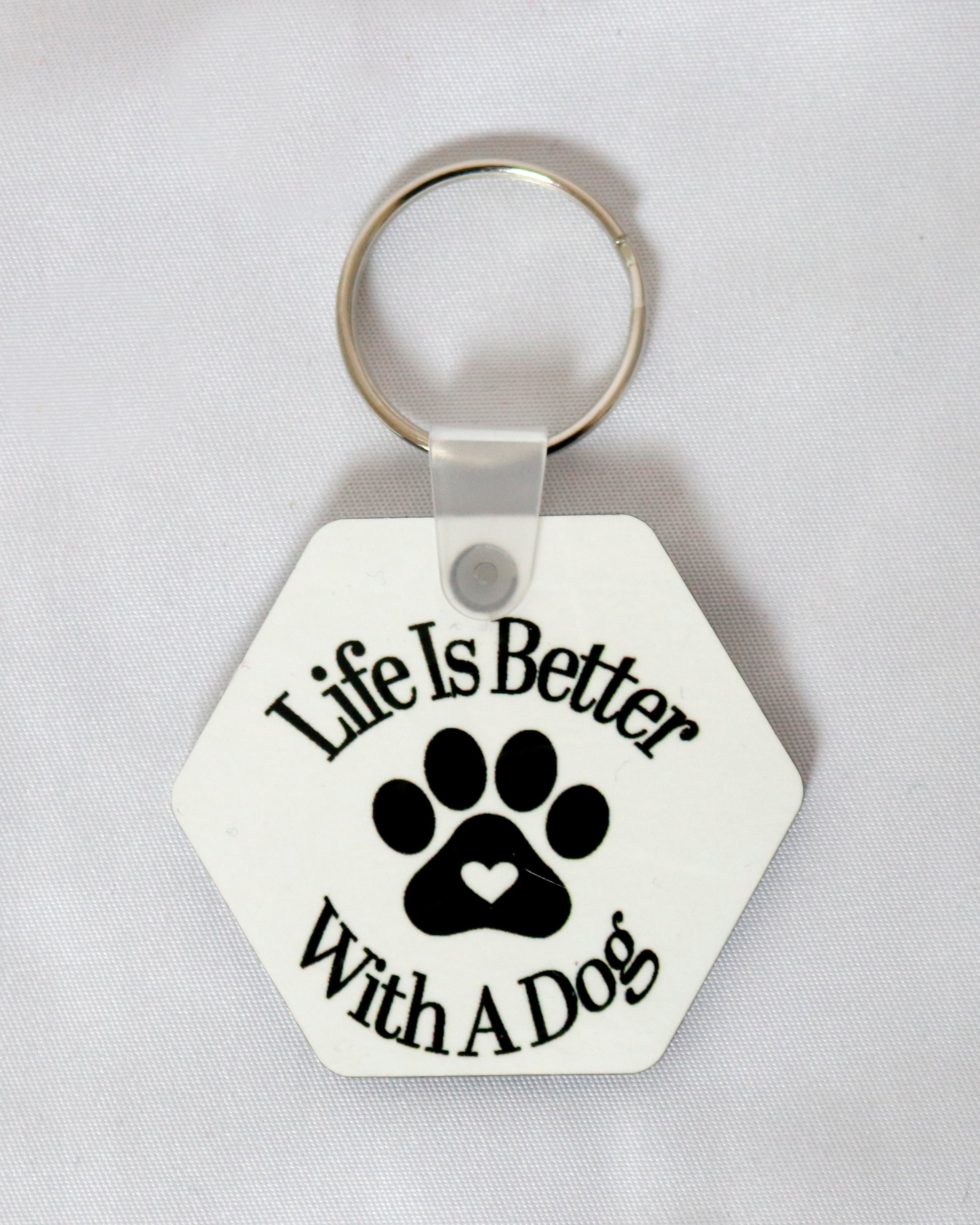 Life is better with a dog slogan printed keyring